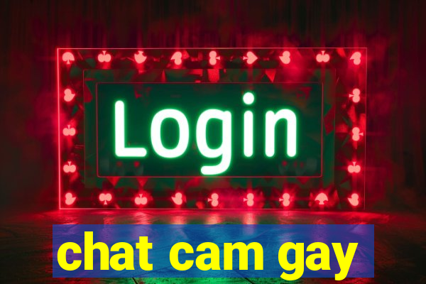 chat cam gay